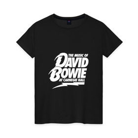 Женская футболка хлопок с принтом David Bowie в Новосибирске, 100% хлопок | прямой крой, круглый вырез горловины, длина до линии бедер, слегка спущенное плечо | bowie | david | альтернативный | арт | боуи | глэм | джаз | дэвид | музыка | музыкант | певец | поп | попрок | психоделический | рок | соул | хард | хардрок | экспериментальный | электронная | эмбиент
