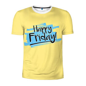 Мужская футболка 3D спортивная с принтом Happy Friday в Новосибирске, 100% полиэстер с улучшенными характеристиками | приталенный силуэт, круглая горловина, широкие плечи, сужается к линии бедра | Тематика изображения на принте: friday | пятница | пятница развратница