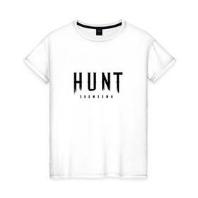 Женская футболка хлопок с принтом Hunt: Showdown Black Logo в Новосибирске, 100% хлопок | прямой крой, круглый вырез горловины, длина до линии бедер, слегка спущенное плечо | crytek | game | hunt | hunt: showdown | hunter | monsters | showdown | игра | крайтек | охота | столкновение