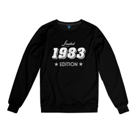 Женский свитшот хлопок с принтом limited edition 1983 в Новосибирске, 100% хлопок | прямой крой, круглый вырез, на манжетах и по низу широкая трикотажная резинка  | 1983 | день рождения | подарок | праздник