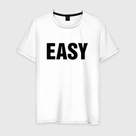 Мужская футболка хлопок с принтом EASY в Новосибирске, 100% хлопок | прямой крой, круглый вырез горловины, длина до линии бедер, слегка спущенное плечо. | изи | изи катка | легко | просто