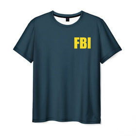 Мужская футболка 3D с принтом FBI в Новосибирске, 100% полиэфир | прямой крой, круглый вырез горловины, длина до линии бедер | fbi jacket | special forces | спецслужбы | фбр | федеральное бюро расследований