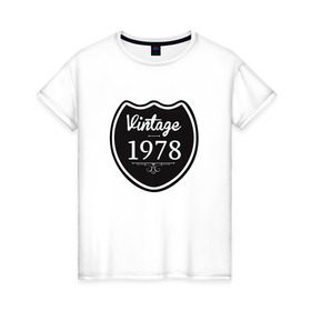 Женская футболка хлопок с принтом Vintage 1978 в Новосибирске, 100% хлопок | прямой крой, круглый вырез горловины, длина до линии бедер, слегка спущенное плечо | 
