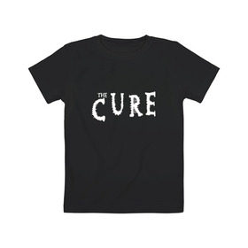 Детская футболка хлопок с принтом The Cure в Новосибирске, 100% хлопок | круглый вырез горловины, полуприлегающий силуэт, длина до линии бедер | cure | британия | группы | музыка | надпись | роберт смит | роджер одоннелл | рок | саймон гэллап