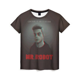 Женская футболка 3D с принтом Mr Robot в Новосибирске, 100% полиэфир ( синтетическое хлопкоподобное полотно) | прямой крой, круглый вырез горловины, длина до линии бедер | Тематика изображения на принте: mister robot | mr robot | rami malek | мистер робот | рами малек