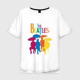 Мужская футболка хлопок Oversize с принтом The beatles в Новосибирске, 100% хлопок | свободный крой, круглый ворот, “спинка” длиннее передней части | bright | british | legendary | liverpool | rainbow | rock group | spectrum | the beatles | яркие цвета