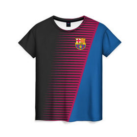 Женская футболка 3D с принтом FC Barca 2018 Creative uniform в Новосибирске, 100% полиэфир ( синтетическое хлопкоподобное полотно) | прямой крой, круглый вырез горловины, длина до линии бедер | fc | fc barcelona | fcb | барселона | спорт | спортивные | фк | футбол | футбольный клуб