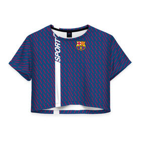 Женская футболка 3D укороченная с принтом FC Barca 2018 Creative uniform в Новосибирске, 100% полиэстер | круглая горловина, длина футболки до линии талии, рукава с отворотами | Тематика изображения на принте: fc | fc barcelona | fcb | барселона | спорт | спортивные | фк | футбол | футбольный клуб