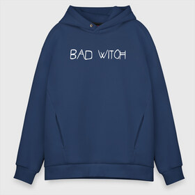 Мужское худи Oversize хлопок с принтом Bad Witch в Новосибирске, френч-терри — 70% хлопок, 30% полиэстер. Мягкий теплый начес внутри —100% хлопок | боковые карманы, эластичные манжеты и нижняя кромка, капюшон на магнитной кнопке | ahs | american horror story | американская история ужасов