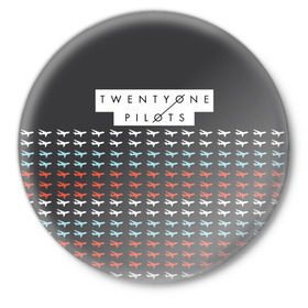 Значок с принтом Twenty One Pilots Planes Brand в Новосибирске,  металл | круглая форма, металлическая застежка в виде булавки | rock | t.o.p. | top | twenty one pilots | рок