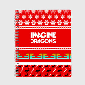 Тетрадь с принтом Праздничный Imagine Dragons в Новосибирске, 100% бумага | 48 листов, плотность листов — 60 г/м2, плотность картонной обложки — 250 г/м2. Листы скреплены сбоку удобной пружинной спиралью. Уголки страниц и обложки скругленные. Цвет линий — светло-серый
 | Тематика изображения на принте: dragons | imagine | альтернативный | американская | арена | бэн макки | группа | драгонс | дэн | дэн рейнольдс | знак | имеджин | инди | индирок | красный | надпись | новогодний | новый год | поп | праздник