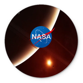 Коврик для мышки круглый с принтом NASA SPACE в Новосибирске, резина и полиэстер | круглая форма, изображение наносится на всю лицевую часть | galaxy | nasa | space | астрономия | известные | космос | наса | планеты | сатурн
