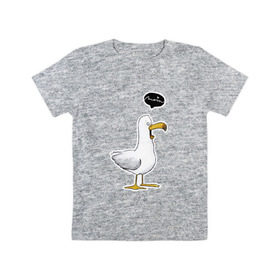Детская футболка хлопок с принтом чайка в Новосибирске, 100% хлопок | круглый вырез горловины, полуприлегающий силуэт, длина до линии бедер | Тематика изображения на принте: чайка