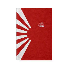 Обложка для паспорта матовая кожа с принтом JDM в Новосибирске, натуральная матовая кожа | размер 19,3 х 13,7 см; прозрачные пластиковые крепления | car | drift | japan | jdm | race | street | авто | автомобиль | гонки | дрифт | король | машина | флаг | япония