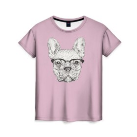 Женская футболка 3D с принтом Бульдог в очках в Новосибирске, 100% полиэфир ( синтетическое хлопкоподобное полотно) | прямой крой, круглый вырез горловины, длина до линии бедер | бульдог | домашние животные | пес | песик | собака | собачка | французский бульдог