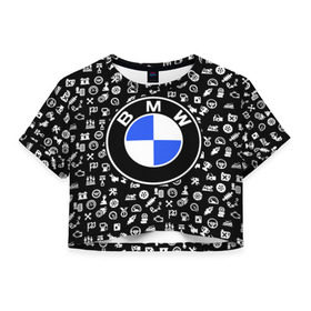 Женская футболка 3D укороченная с принтом BMW LIFE STYLE в Новосибирске, 100% полиэстер | круглая горловина, длина футболки до линии талии, рукава с отворотами | bmw | автомобиль | автомобильные | бмв | машины