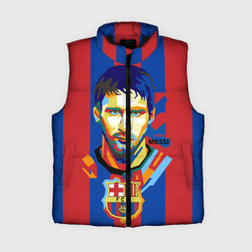 Женский жилет утепленный 3D с принтом Lionel Messi в Новосибирске,  |  | barcelona | lionel | messi | барселона | лионель | месси | поп арт