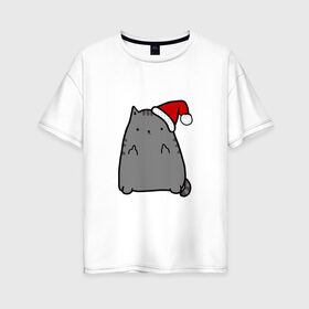 Женская футболка хлопок Oversize с принтом New Year Cat в Новосибирске, 100% хлопок | свободный крой, круглый ворот, спущенный рукав, длина до линии бедер
 | кот | новогодний | рождество | шапка