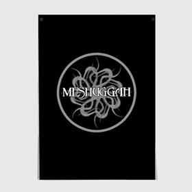 Постер с принтом Meshuggah в Новосибирске, 100% бумага
 | бумага, плотность 150 мг. Матовая, но за счет высокого коэффициента гладкости имеет небольшой блеск и дает на свету блики, но в отличии от глянцевой бумаги не покрыта лаком | avant garde | band | catch thirtythree | chaosphere | contradictions collapse | destroy erase improve | frede | groove metal | jens kidman | koloss | mat metal | meshuggah | metal | metal band | music | nothing | obzen | rock | swedish | the violent sleep