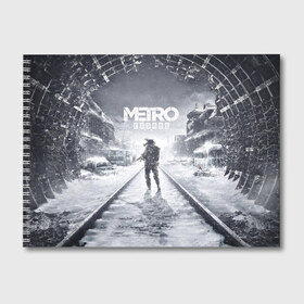 Альбом для рисования с принтом METRO Exodus в Новосибирске, 100% бумага
 | матовая бумага, плотность 200 мг. | 2033 | exodus | horror | last | light | metro | redux | survival | зомби | метро | монстр | постапокалипсис | постапокалиптика | фантастика