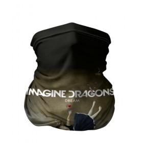 Бандана-труба 3D с принтом Imagine Dragons Dream в Новосибирске, 100% полиэстер, ткань с особыми свойствами — Activecool | плотность 150‒180 г/м2; хорошо тянется, но сохраняет форму | альтернативный | американская | группа | драгонс | имеджин | инди | индирок | поп | рок | электроник