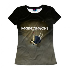 Женская футболка 3D с принтом Imagine Dragons Dream в Новосибирске, 100% полиэфир ( синтетическое хлопкоподобное полотно) | прямой крой, круглый вырез горловины, длина до линии бедер | альтернативный | американская | группа | драгонс | имеджин | инди | индирок | поп | рок | электроник