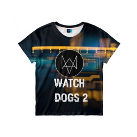 Детская футболка 3D с принтом Watch Dogs 2 в Новосибирске, 100% гипоаллергенный полиэфир | прямой крой, круглый вырез горловины, длина до линии бедер, чуть спущенное плечо, ткань немного тянется | 