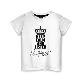 Детская футболка хлопок с принтом Keep calm and listen Lil Peep в Новосибирске, 100% хлопок | круглый вырез горловины, полуприлегающий силуэт, длина до линии бедер | awful things | gustav hr | lil peep | густав ор | клауд | клауд рэп | лил | певец | пип | пост эмо | реп | репер | рэп | рэпер | трэп | хип | хип хоп | хипхоп | хоп | эмо | эмо трэп