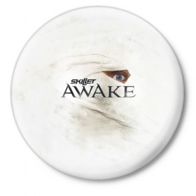 Значок с принтом Awake в Новосибирске,  металл | круглая форма, металлическая застежка в виде булавки | awake | monster | skillet | джон купер | кори купер | рок