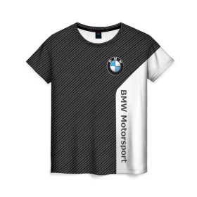 Женская футболка 3D с принтом BMW Motorsport Carbon в Новосибирске, 100% полиэфир ( синтетическое хлопкоподобное полотно) | прямой крой, круглый вырез горловины, длина до линии бедер | bmw | bmw motorsport | bmw performance | carbon | m | motorsport | performance | sport | бмв | карбон | моторспорт | спорт