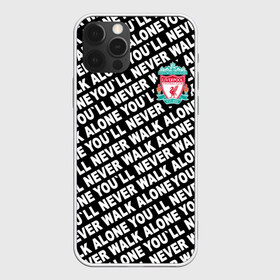 Чехол для iPhone 12 Pro Max с принтом YNWA с логотипом в Новосибирске, Силикон |  | liverpool | you ll never walk alone | апл | ливерпуль | футбол