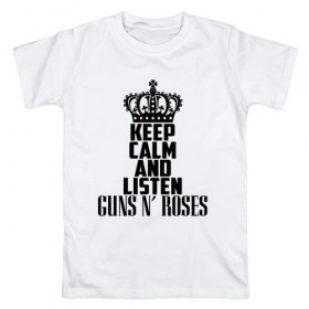 Мужская футболка хлопок с принтом Keep calm and listen Guns-n-roses в Новосибирске, 100% хлопок | прямой крой, круглый вырез горловины, длина до линии бедер, слегка спущенное плечо. | guns n roses | gunsnroses | ганз н роус | ганзес роус | ганзесроус | ганзнроус | дафф маккаган | диззи рид | мелисса риз | ричард фортус | рок | слэш | франк феррер | эксл роуз
