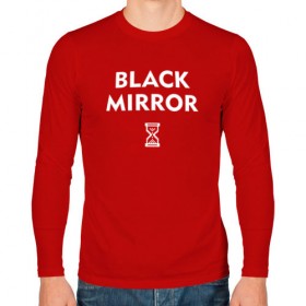 Мужской лонгслив хлопок с принтом Black Mirror в Новосибирске, 100% хлопок |  | black mirror | черное зеркало