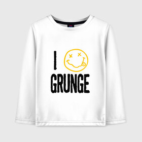 Детский лонгслив хлопок с принтом I love grunge в Новосибирске, 100% хлопок | круглый вырез горловины, полуприлегающий силуэт, длина до линии бедер | cobain | kurt | nevermino | nirvana | альтернативный | гранж | грол | группа | дональд | кобейн | курт | музыка | надпись | нервана | нирвана | новоселич | певец | рок | смайл | смайлик | солист