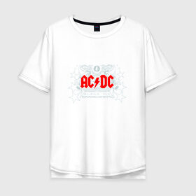 Мужская футболка хлопок Oversize с принтом AC/DC в Новосибирске, 100% хлопок | свободный крой, круглый ворот, “спинка” длиннее передней части | 