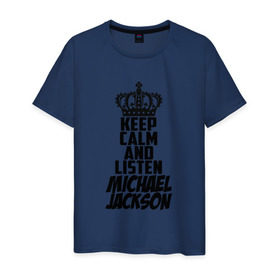 Мужская футболка хлопок с принтом Keep calm and listen Michael Jackson в Новосибирске, 100% хлопок | прямой крой, круглый вырез горловины, длина до линии бедер, слегка спущенное плечо. | Тематика изображения на принте: jackson | joseph | michael | the jackson 5 | джек | джексон | джозеф | диско | жексон | звезда | король | майк | майкл | майкла | мйкел | нью | поп | попсы | ритм н блюз | рок | свинг | соул | фанк