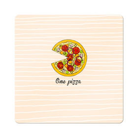 Магнит виниловый Квадрат с принтом One love, One pizza в Новосибирске, полимерный материал с магнитным слоем | размер 9*9 см, закругленные углы | Тематика изображения на принте: 14 февраля | love | pizza | valentine | любовь