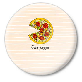Значок с принтом One love, One pizza в Новосибирске,  металл | круглая форма, металлическая застежка в виде булавки | Тематика изображения на принте: 14 февраля | love | pizza | valentine | любовь