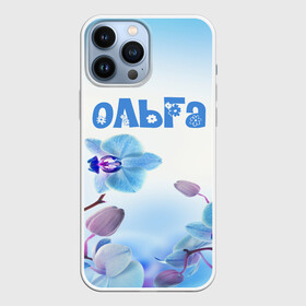 Чехол для iPhone 13 Pro Max с принтом Ольга в Новосибирске,  |  | flower | name | spring | букет | весна | имена | имя | ольга | природа | узор | цветочный | цветы