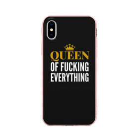 Чехол для Apple iPhone X силиконовый матовый с принтом Queen of fucking everything в Новосибирске, Силикон | Печать на задней стороне чехла, без боковой панели | для девушек | королева | корона | с надписью