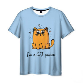 Мужская футболка 3D с принтом I am a Cat Person в Новосибирске, 100% полиэфир | прямой крой, круглый вырез горловины, длина до линии бедер | cat | домашние любимцы | животные | котики | котэ | котята | любовь | милые
