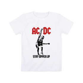Детская футболка хлопок с принтом AC/DC stiff upper lip в Новосибирске, 100% хлопок | круглый вырез горловины, полуприлегающий силуэт, длина до линии бедер | ac dc | acdc | acdc ас дс | австралийская | ангус янг | асдс | блюз | группа | крис слэйд | метал | молния | музыка | музыканты | певцы | рок | рок н ролл | стиви янг | хард | хардрок | эксл роуз