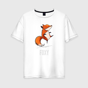 Женская футболка хлопок Oversize с принтом Лиса в Новосибирске, 100% хлопок | свободный крой, круглый ворот, спущенный рукав, длина до линии бедер
 | fox | foxy | лис | лиса | лисица | лисичка | лисы | с лисой | танцующая | фокс