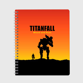 Тетрадь с принтом Titanfall 2 в Новосибирске, 100% бумага | 48 листов, плотность листов — 60 г/м2, плотность картонной обложки — 250 г/м2. Листы скреплены сбоку удобной пружинной спиралью. Уголки страниц и обложки скругленные. Цвет линий — светло-серый
 | blood and rust | game | воин | закат | игра | кровь и ржавчина | робот