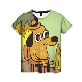 Женская футболка 3D с принтом This is fine в Новосибирске, 100% полиэфир ( синтетическое хлопкоподобное полотно) | прямой крой, круглый вырез горловины, длина до линии бедер | Тематика изображения на принте: dog | in fire | meme | this is fine | в огне | все нормально | мем | собака