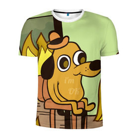 Мужская футболка 3D спортивная с принтом This is fine в Новосибирске, 100% полиэстер с улучшенными характеристиками | приталенный силуэт, круглая горловина, широкие плечи, сужается к линии бедра | dog | in fire | meme | this is fine | в огне | все нормально | мем | собака