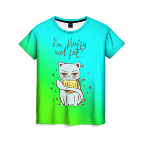 Женская футболка 3D с принтом Я пушистый,не толстый! в Новосибирске, 100% полиэфир ( синтетическое хлопкоподобное полотно) | прямой крой, круглый вырез горловины, длина до линии бедер | cat | взгляд | кот | кот хипстер | котёнок | котятки | котятушки | кошечки | кошка | мордочка
