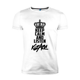 Мужская футболка премиум с принтом Keep calm and listen Kizaru в Новосибирске, 92% хлопок, 8% лайкра | приталенный силуэт, круглый вырез ворота, длина до линии бедра, короткий рукав | kizaru | кизару | олег нечипоренко