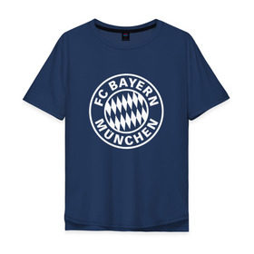 Мужская футболка хлопок Oversize с принтом FC Bayern Munchen в Новосибирске, 100% хлопок | свободный крой, круглый ворот, “спинка” длиннее передней части | bayern | football | munchen | бавария | байерн | мюнхен | мюнхенская
