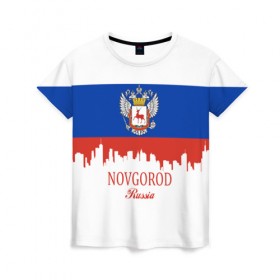 Женская футболка 3D с принтом Нижний Новгород в Новосибирске, 100% полиэфир ( синтетическое хлопкоподобное полотно) | прямой крой, круглый вырез горловины, длина до линии бедер | 